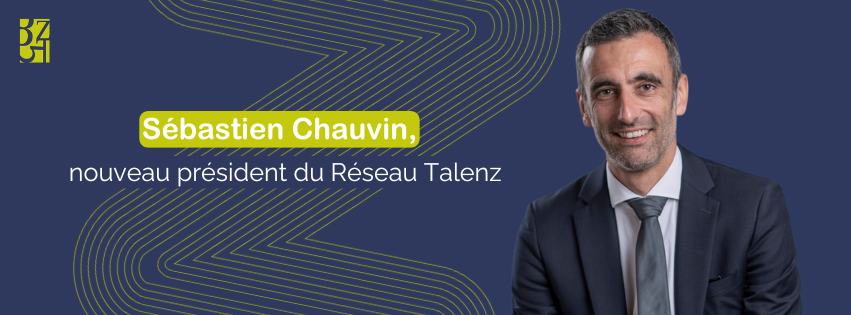 Sébastien Chauvin, nouveau président du Réseau Talenz.